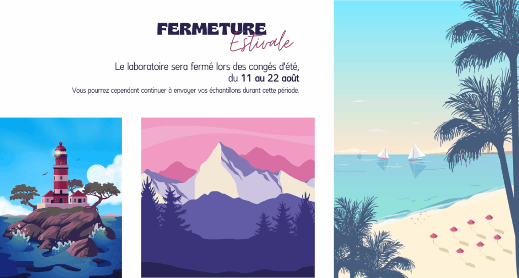 Fermeture estivale labo 2025